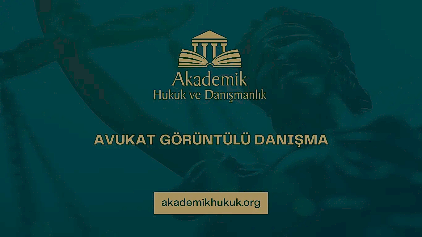AVUKAT GÖRÜNTÜLÜ DANIŞMA